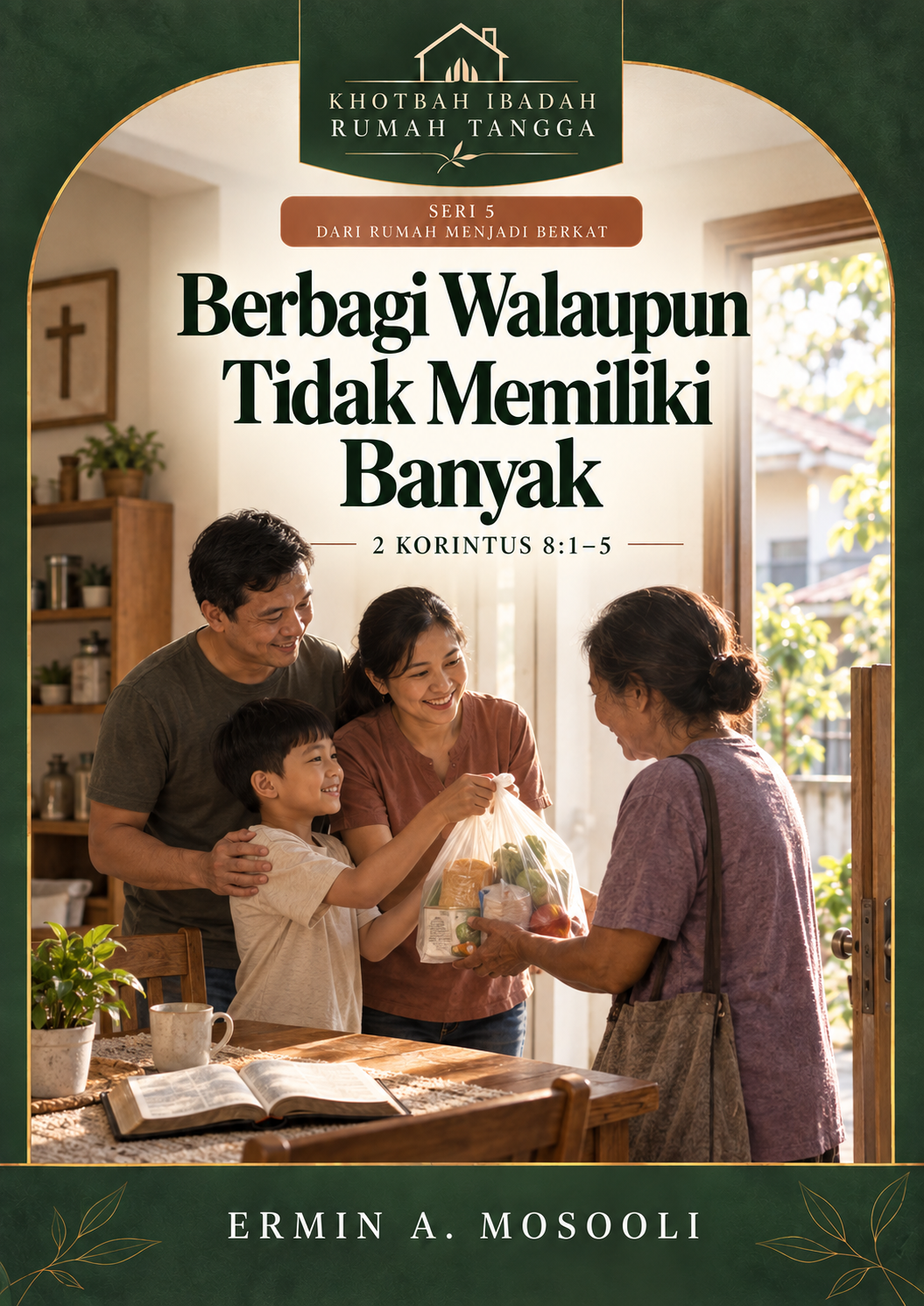 Khotbah Ibadah Rumah Tangga Berbagi Walaupun Tidak Memiliki Banyak KRT-43